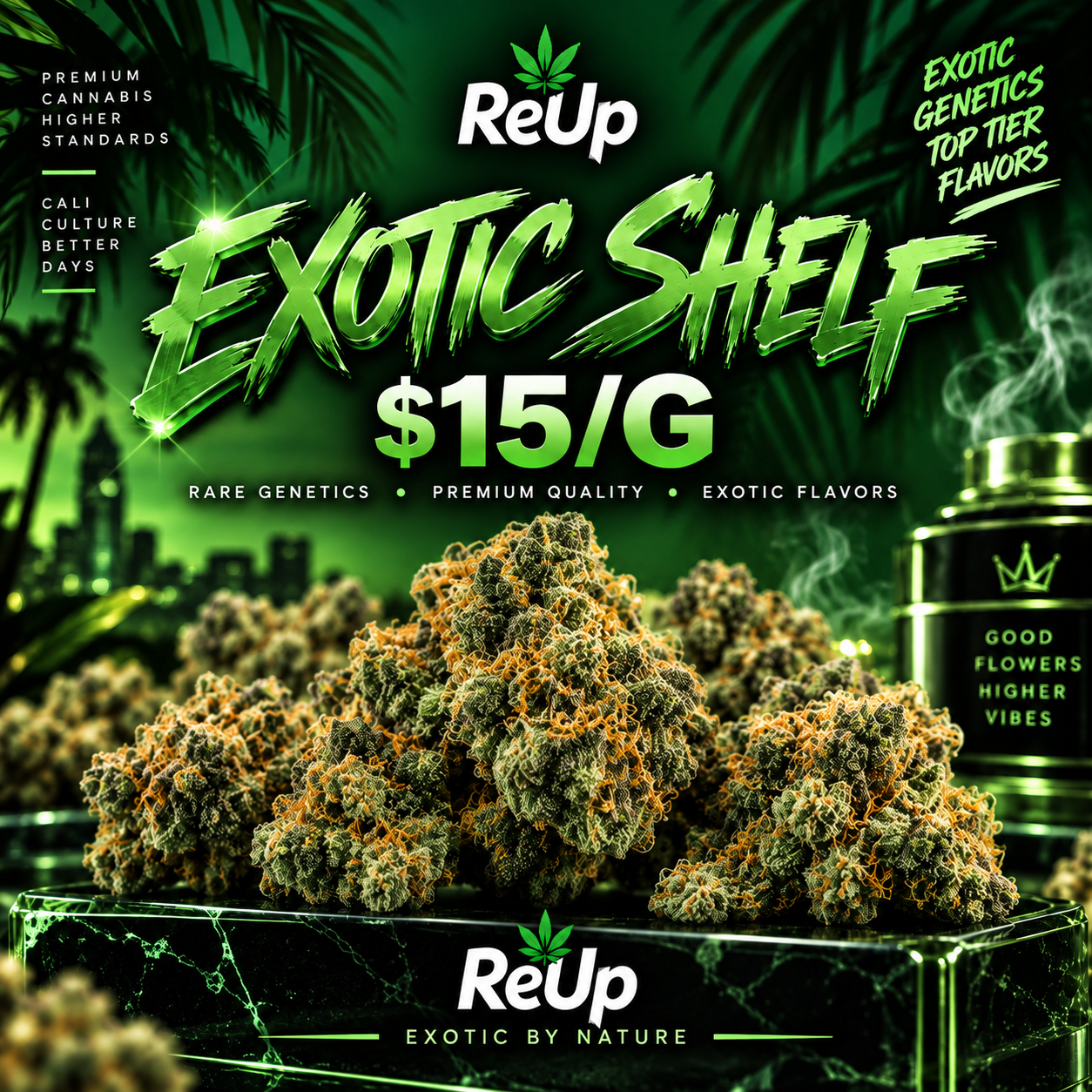 Exotic Shelf $15/g